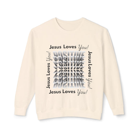 Positive Jesus Loves You Crewneck Sweatshirt