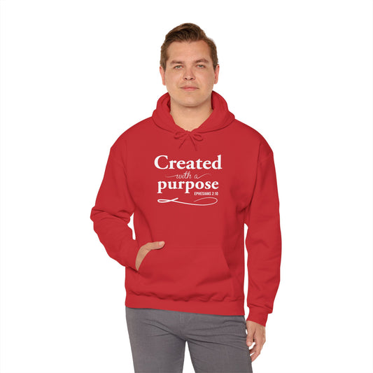 Created with A Purpose Hoodie — Inspirational Christian Scripture Sweatshirt (Ephesians 2:10)